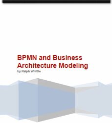 Special Report: BPMN and Business Architecture Modeling