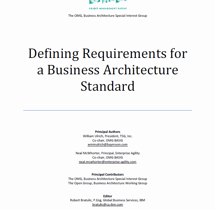 Defining Requirements for a Business Architecture Standard