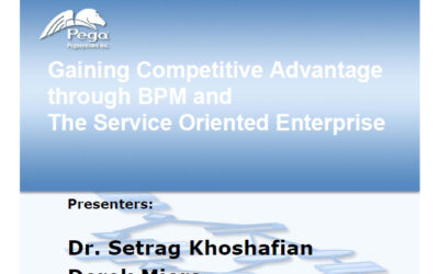 Gaining Competitive Advantage through BPM and The Service Oriented Enterprise