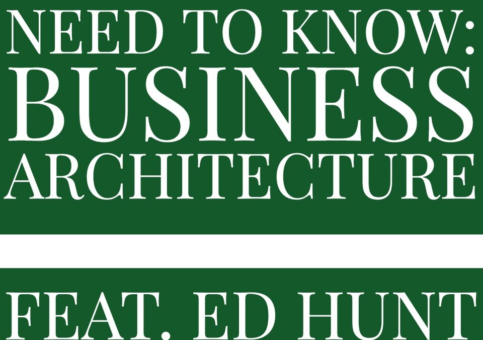 Why is Business Architecture Important to IT Delivery?