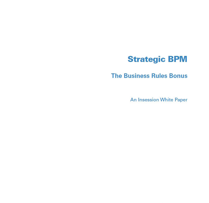 Strategic BPM: The Business Rules Bonus