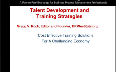 Talent Development and Training Strategies: Cost Effective Training Solutions For A Challenging Economy