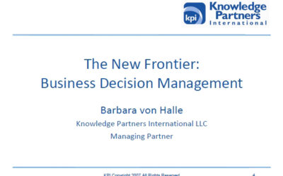 The New Frontier: Business Decision Management (BDM)